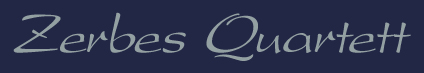 Zerbes Quartett
